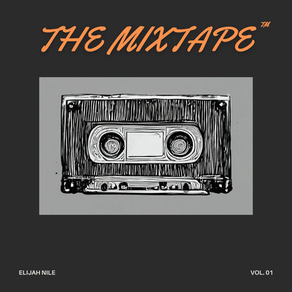 Elijah Nile - The Mixtape (Digital) - Officially Baked